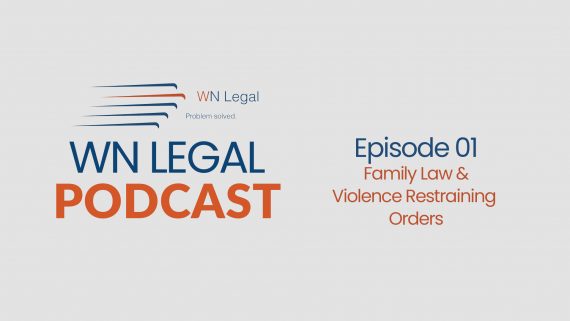 Family Law & Violence Restraining Orders