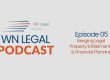Merging Legal Property Entitlements