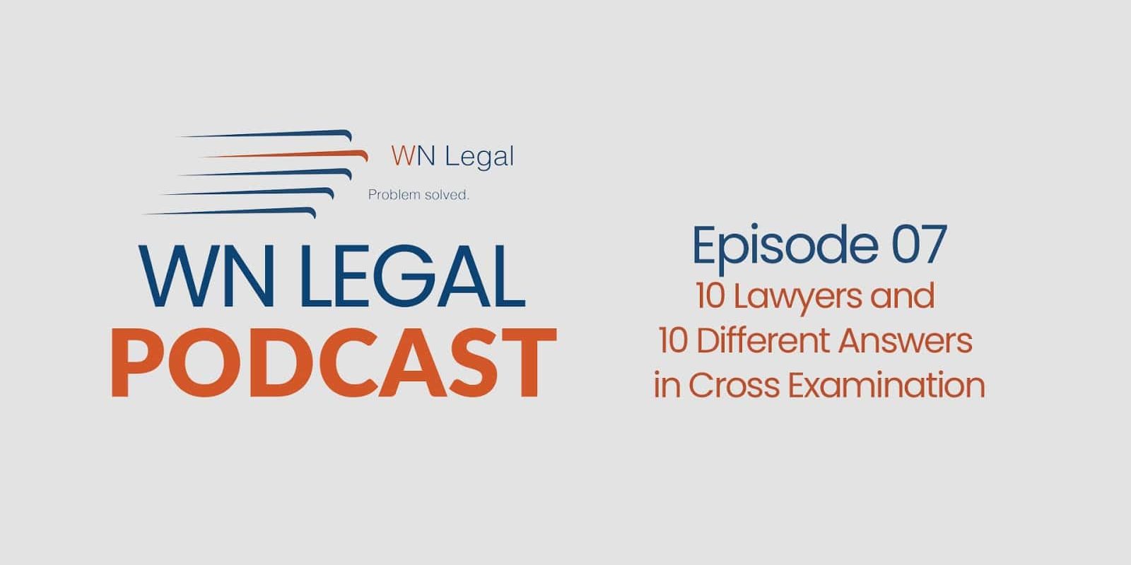 10 Lawyers & 10 Different Answers